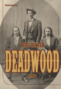 Enlarge image Cover: Deadwood - Liebeskind