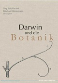 Cover: Darwin und die Botanik - Basilisken-Presse im Verlag Natur & Text