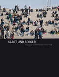 Cover: Stadt und B&uuml;rger - Rohn, Dorothea