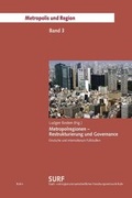 Cover: Metropolregionen - Restrukturierung und Governance - Rohn, Dorothea