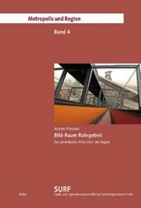 Enlarge image Cover: Bild-Raum Ruhrgebiet - Rohn, Dorothea