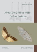 Cover: Alfred K&uuml;hn (1885 bis 1968) - Basilisken-Presse im Verlag Natur & Text