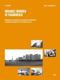 Cover: Urbanes Wohnen in Frankreich - Rohn, Dorothea