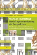 Cover: Wohnen im Bestand: Nachfrageorientierung als Perspektive - Rohn, Dorothea