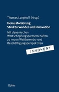 Cover: Herausforderung Strukturwandel und Innovation - Rohn, Dorothea
