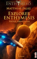 Cover: Explorer ENTHYMESIS - Begedia Verlag