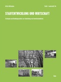 Cover: Stadtentwicklung und Wirtschaft - Rohn, Dorothea
