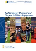 Cover: Rechtsratgeber Ehrenamt und b&uuml;rgerschaftliches Engagement - Bundesverband Deutscher Stiftungen