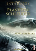 Cover: Planetenschleuder - Begedia Verlag
