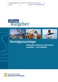 Cover: Verm&ouml;gensanlage - Bundesverband Deutscher Stiftungen