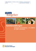 Cover: Familienstiftungen - Bundesverband Deutscher Stiftungen