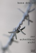 Cover: zerschnittene sicht - Auslesen-Verlag