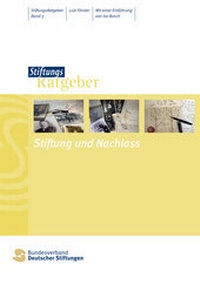 Abbildung von: Stiftung und Nachlass - Bundesverband Deutscher Stiftungen