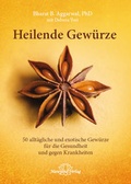 Cover: Heilende Gew&uuml;rze - Narayana