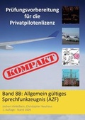 Cover: Pr&uuml;fungsvorbereitung f&uuml;r die Privatpilotenlizenz Kompakt - aeromedconsult
