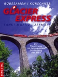 Cover: Glacier Express - Verlag Berg & Tal