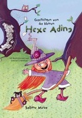 Cover: Geschichten von der kleinen Hexe Adina - Fabuloso