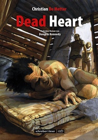 Enlarge image Cover: Dead Heart - Schreiber & Leser