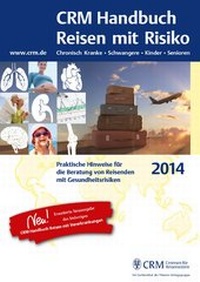 Enlarge image Cover: CRM Handbuch Reisen mit Risiko - CRM Centrum für Reisemedizin GmbH