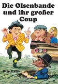 Cover: Die Olsenbande und ihr gro&szlig;er Coup - Holzhof Verlag