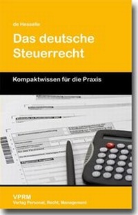 Abbildung von: Das deutsche Steuerrecht - VPRM - Verlag Personal, Recht, Management