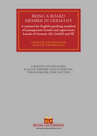 Abbildung von: Being a Board Member in Germany - German Law Publishers