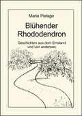 Cover: Bl&uuml;hender Rhododendron - OsirisDruck
