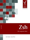 Cover: Zsh - Open Source Press