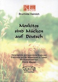 Cover: Moskitos sind M&uuml;cken auf Deutsch - Hottenstein Buchverlag