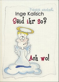 Abbildung von: Seid ihr so? - Ach wo! - OsirisDruck