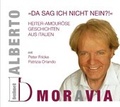 Cover: Alberto Moravia - "Da sag ich nicht nein?!" Heiter-amour&ouml;se Geschichten aus Italien - Monarda Music