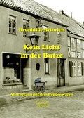 Cover: Kein Licht in der Butze - Hottenstein Buchverlag
