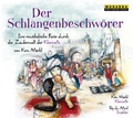 Cover: Der Schlangenbeschw&ouml;rer - Monarda Music