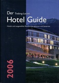 Cover: Der Trebing-Lecost Hotel Guide 2006 - Trebing-Lecost Verlag