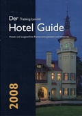 Cover: Der Trebing-Lecost Hotel Guide 2008 - Trebing-Lecost Verlag