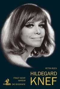 Abbildung von: Fragt nicht warum: Hildegard Knef - Die Biografie - Lau Verlag & Handel KG