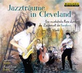 Cover: Jazztr&auml;ume in Cleveland - Monarda Music