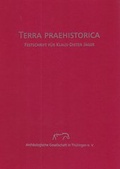 Cover: Terra Prahstorica. Festschrift f&uuml;r Klaus-Dieter J&auml;ger - Beier & Beran