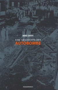 Enlarge image Cover: Eine Geschichte der Autobombe - Assoziation A
