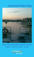Cover: Eine Flusskreuzfahrt auf der Donau - Wiesenburg
