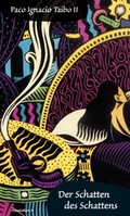 Cover: Der Schatten des Schattens - Assoziation A