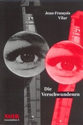 Cover: Die Verschwundenen - Assoziation A