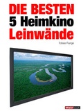 Cover: Die besten 5 Heimkino-Leinw&auml;nde - Brieden, Michael E.