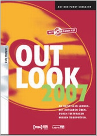 Abbildung von: Outlook 2007 - Lehrbuch - TEIA - Internet Akademie und Lehrbuch Verlag