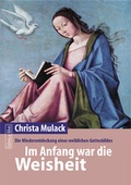 Cover: Im Anfang war die Weisheit - Pomaska-Brand