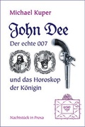 Cover: John Dee, der echte 007 und das Horoskop der K&ouml;nigin - Pomaska-Brand