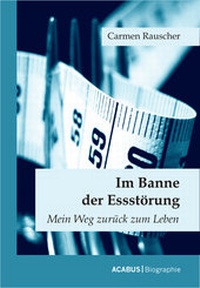 Abbildung von: Im Banne der Essstörung - Acabus Verlag