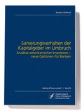 Cover: Sanierungsverhalten der Kapitalgeber im Umbruch - Frankfurt School Forum