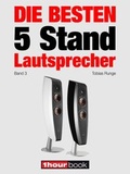 Cover: Die besten 5 Stand-Lautsprecher (Band 3) - Brieden, Michael E.
