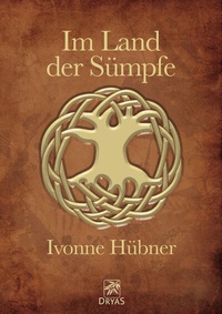 Abbildung von: Im Land der Sümpfe - Dryas Verlag